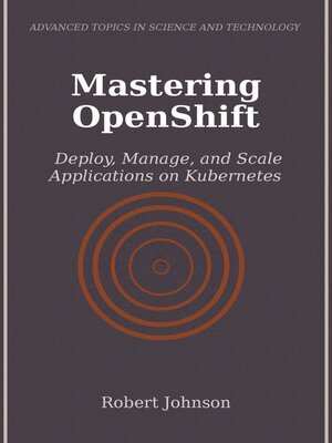 cover image of Mastering OpenShift